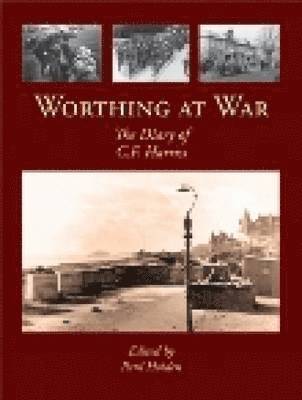 bokomslag Worthing at War