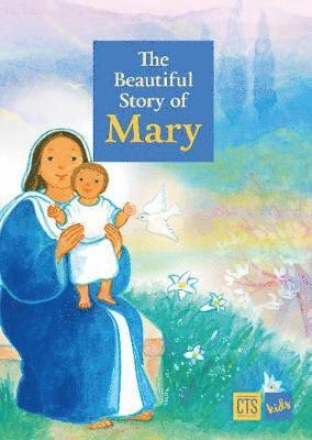Beautiful Story of Mary