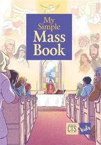 bokomslag My Simple Mass Book
