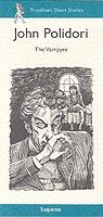 John William Polidori - Vampyre, The, Häftad