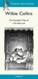 Wilkie Collins - Travellers Story of a Terribly Strange Bed, Häftad