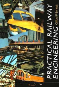bokomslag PRACTICAL RAILWAY ENGINEERING (TB/H)