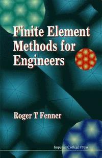 bokomslag Finite Element Methods For Engineers