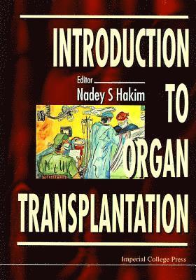 bokomslag Introduction To Organ Transplantation