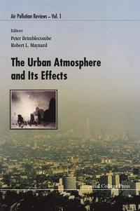 bokomslag Urban Atmosphere And Its Effects, The