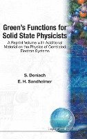Green's Functions for Solid State Physics: Reprint Volume with Additional Materials on High Tc Superconductivity 1
