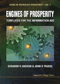 bokomslag Engines Of Prosperity: Templates For The Information Age
