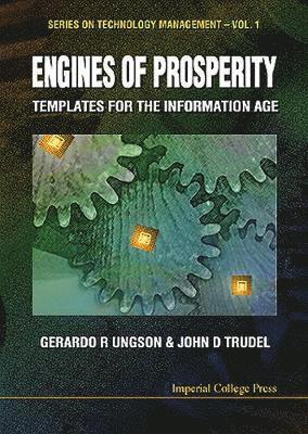 bokomslag Engines Of Prosperity: Templates For The Information Age