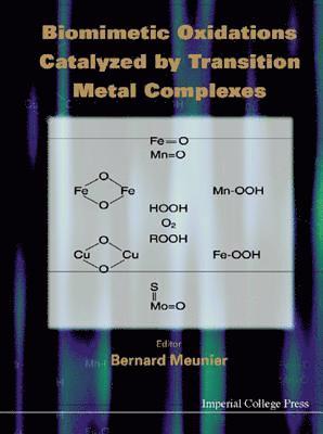 Biomimetic Oxidations Catalyzed By Transition Metal Complexes 1