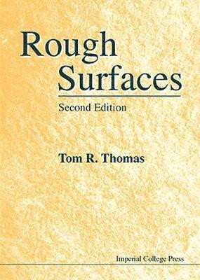 Tom R Thomas, Tom R. Thomas, THOMAS TOM R - Rough Surfaces, 2nd Edition, Inbunden