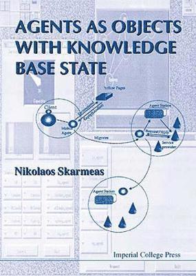 bokomslag Agents As Objects With Knowledge Base State