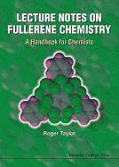 bokomslag Lecture Notes On Fullerene Chemistry: A Handbook For Chemists