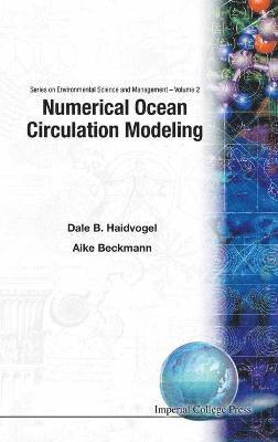 Numerical Ocean Circulation Modeling 1