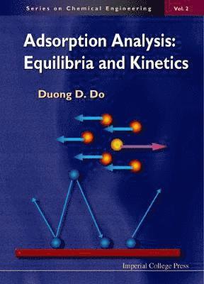 bokomslag Adsorption Analysis: Equilibria And Kinetics (With Cd Containing Computer Matlab Programs)