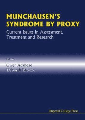bokomslag Munchausen's Syndrome By Proxy: Current Issues In Assessment, Treatment And Research
