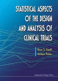 bokomslag Statistical Aspects Of The Design And Analysis Of Clinical Trials