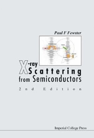 bokomslag X-ray Scattering From Semiconductors