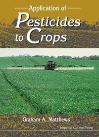 bokomslag Application Of Pesticides To Crops