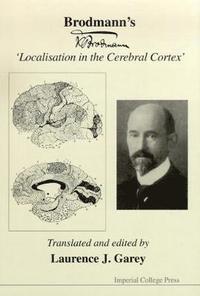 bokomslag Brodmann's 'Localisation In The Cerebral Cortex'