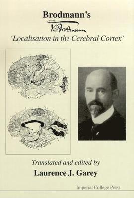 Brodmann's 'Localisation In The Cerebral Cortex' 1