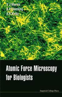 bokomslag Atomic Force Microscopy For Biologists