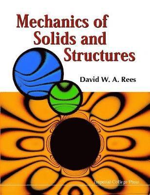 bokomslag Mechanics Of Solids And Structures, The