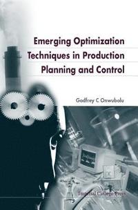 bokomslag Emerging Optimization Techniques In Production Planning & Control