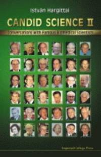bokomslag Candid Science Ii: Conversations With Famous Biomedical Scientists