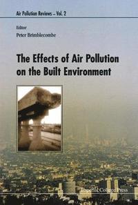 bokomslag Effects Of Air Pollution On The Built Environment, The