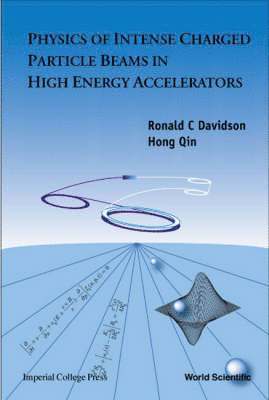 bokomslag Physics Of Intense Charged Particle Beams In High Energy Accelerators