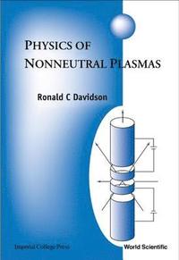 bokomslag Physics Of Nonneutral Plasmas