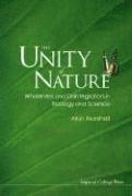 bokomslag Unity Of Nature, The: Wholeness And Disintegration In Ecology And Science