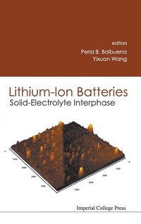 bokomslag Lithium-ion Batteries: Solid-electrolyte Interphase