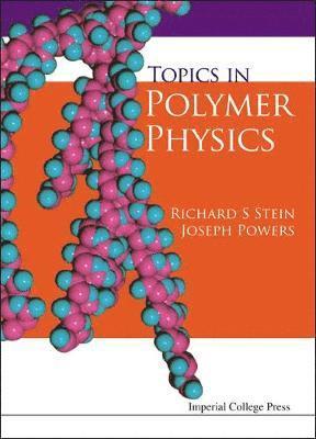 Topics In Polymer Physics 1