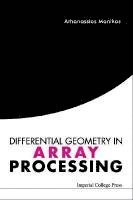 bokomslag Differential Geometry In Array Processing