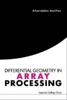 bokomslag Differential Geometry In Array Processing