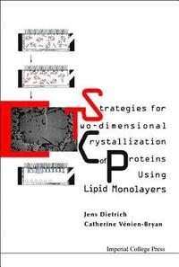 bokomslag Strategies For Two-dimensional Crystallization Of Proteins Using Lipid Monolayers