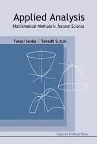 bokomslag Applied Analysis: Mathematical Methods In Natural Science