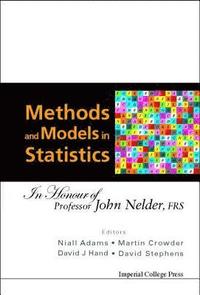 bokomslag Methods And Models In Statistics: In Honour Of Professor John Nelder, Frs