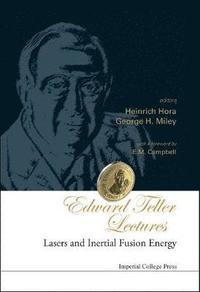 bokomslag Edward Teller Lectures: Lasers And Inertial Fusion Energy
