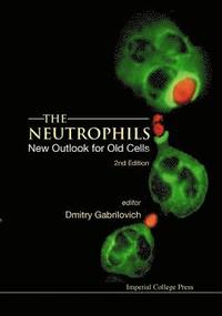 bokomslag Neutrophils, The: New Outlook For Old Cells (2nd Edition)