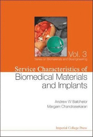 bokomslag Service Characteristics Of Biomedical Materials And Implants