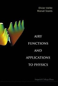 bokomslag Airy Functions And Applications To Physics