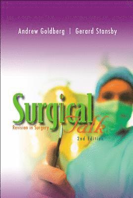 Surgical Talk: Revision In Surgery (2nd Edition) 1