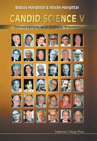 bokomslag Candid Science V: Conversations With Famous Scientists