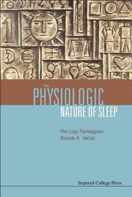 bokomslag Physiologic Nature Of Sleep, The