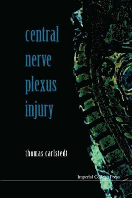 bokomslag Central Nerve Plexus Injury (With Cd-rom)