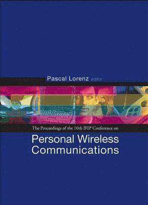bokomslag Personal Wireless Communications: Pwc'05 - Proceedings Of The 10th Ifip Conference