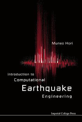 Introduction To Computational Earthquake Engineering 1