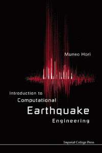 bokomslag Introduction To Computational Earthquake Engineering